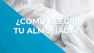 ¿Cómo elegir tu almohada [upl. by Ennaej]