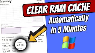 How to Clear RAM Cache AUTOMATICALLY in 5 Mnts Windows 1011  🚀 Make Computer Faster [upl. by Enaelem]