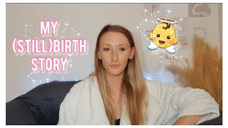 BIRTH STORY  My Stillbirth Experience [upl. by Seaton735]