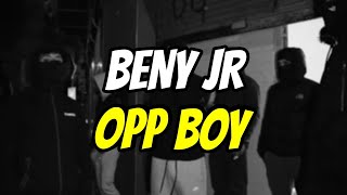 Opp Boy  Beny JR LETRALYRICS [upl. by Esinaej524]