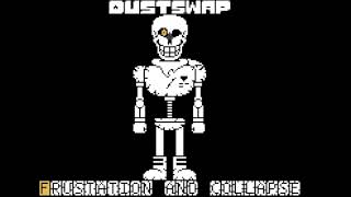 Canon DustSwap Frustation and Collapse  CDS Papyrus Dusttale Dustswap undertale papyrus [upl. by Madelina]