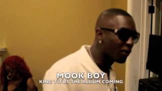 Mook Boy Freestyle KING TITUS THE ALBUM COMING [upl. by Wilhelmine]