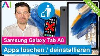 Samsung Galaxy Tab A8  Apps löschen  Apps deinstallieren • 📱 • 🔲 • 🚮 • Anleitung  Tutorial [upl. by Knitter]