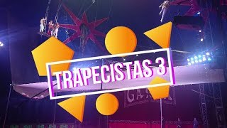 Circo Hermanos Gasca Trapecistas 3 [upl. by Aneis966]