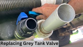 How to Make Life Easier  Grey Tank Valve Replacement [upl. by Attalanta]