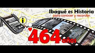 Ibague es Historia Fundación parte1 [upl. by Durand]