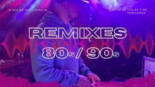 ❤️ I Love 80s amp 90s ❤️  Exitos de los 80 y 90  Remixes  Mixed By Maty Peña DJ [upl. by Azer678]