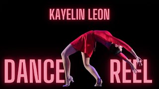 Kayelin Leon Dance Reel [upl. by Ronal]