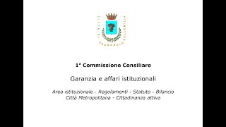 I Commissione Consiliare del 29102024 [upl. by Augie716]