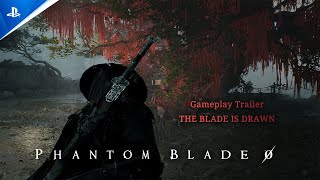 Phantom Blade Zero  quotThe Blade is Drawnquot Gameplay Trailer  PS5 Games [upl. by Vanzant837]