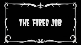 The Fired Job Silent Film 2 [upl. by Animahs257]