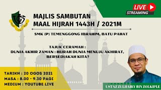 MAJLIS SAMBUTAN MAAL HIJRAH 1443H  2021M [upl. by Granny]