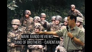 Mark Bando Part 4  Band of Brothers Episode 4 Carentan [upl. by Ttevi]