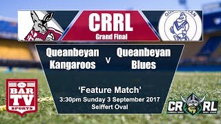 2017 Canberra RL Grand Final  Queanbeyan Kangaroos v Queanbeyan Blues [upl. by Dieball]