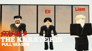 The Karate Kid Season 3 full season [upl. by Dirraj]