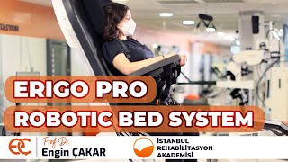 Erigo Pro Robotic Bed System in Stroke Rehabilitation [upl. by Demeter]