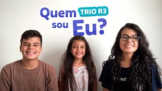 Trio R3  QUEM SOU EU [upl. by Nnylirej]