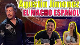 Humor ESPAÑOL  Reacción a Agustín Jiménez  El Macho Español [upl. by Ahsinert]