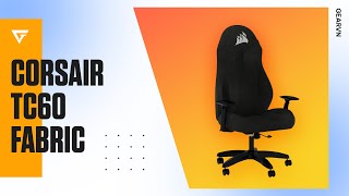 CORSAIR TC60 FABRIC  QUICK REVIEW [upl. by Letnuahc]