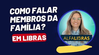 CURSO DE LIBRAS  FAMÍLIAPESSOAS [upl. by Fred]