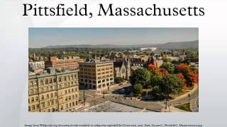 Pittsfield Massachusetts [upl. by Aniram]