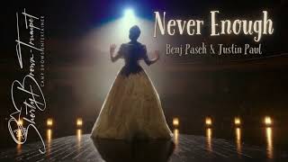 Never Enough [upl. by Boj]