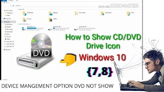 Algrow  DVDCD DRIVE icon not showing in window 78910  problem fixed 2020 [upl. by Hgielime712]