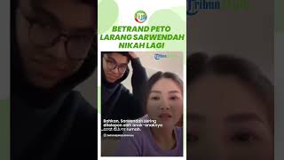 Betrand Peto Melarang Sarwendah Nikah Lagi setelah Dicerai Ruben Onsu Perlakuan Onyo Kini Terkuak [upl. by Shimberg]