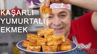 YUMURTALI EKMEK ❗️Kahvaltılık Tarifler  Chef Oktay Usta [upl. by Aicirtel56]