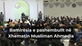 Bamirësia e pashembullt në Xhematin Musliman Ahmedia  Tehrik e Xhedid 2024 [upl. by Naahsar878]