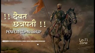 दैवत छत्रपती  शिवाजीमहाराज shivajimaharaj chatrapatishivajimaharaj mixsong [upl. by Odilo64]