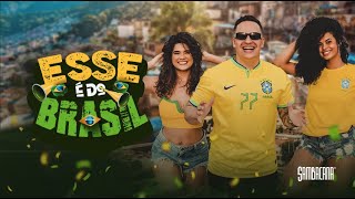 SAMBACANA  ESSE É DO BRASIL GOL  COPA 2022 [upl. by Jaco696]