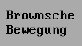 Brownsche Bewegung Teilchenbewegung  Physik  Wärmelehre [upl. by Fornof2]