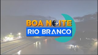 BOA NOITE RIO BRANCO 2908 de 2024 [upl. by Aklog]