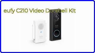 REVIEW 2024 eufy C210 Video Doorbell Kit ESSENTIAL details [upl. by Rondon]