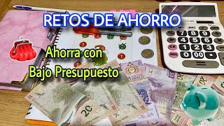 RETOS DE AHORRO 💰AHORRA CON BAJO PRESUPUESTO 💴 [upl. by Lindblad138]