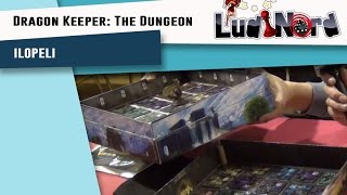 Ludinord 2016  Jeu Dragon Keeper The Dungeon  Ilopeli  VF [upl. by Attekram]