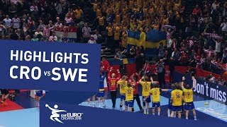 Highlights  Croatia vs Sweden  Mens EHF EURO 2018 [upl. by Eiggam436]