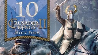 Saintly Scots  Lets Play Crusader Kings 2 Holy Fury  10 [upl. by Gaeta988]