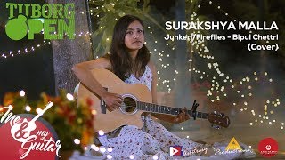 Junkeri Fireflies by Bipul Chettri Cover Surakshya Malla  MNMG [upl. by Tsui]