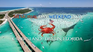 Memorial Day Weekend 2023  Crab Island  DESTIN FLORIDA [upl. by Oluas]