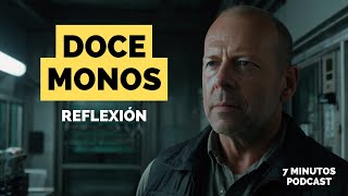 Doce Monos la película que DESAFÍA nuestra percepción del tiempo  Reflexión de 7 minutos [upl. by Leibrag]