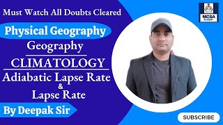 Adiabatic Lapse Rate  Lapse Rate  Rudoshm Tap Parivartan  Type and Factors  By Deepak Sir [upl. by Rossy632]