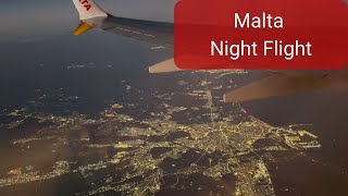 Malta Night Flight flightvideo [upl. by Yeblehs235]