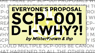 SCP READING THE SCP001 EXPERIENCE  SCP001  Everyones Proposal  DIWHY  By MrFrown amp Ihp [upl. by Latsirk]