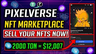 Pixelverse NFT Marketplace Sell Your NFTs Now  How to Sell Pixelverse NFT on Marketplace Guide [upl. by Galina]