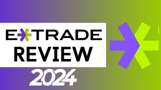 ETrade Review 2024  Is ETrade the Best Online Brokerage For Investors in 2024 [upl. by Austina]