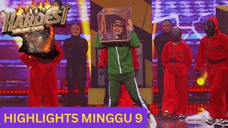 HIGHLIGHTS PERSEMBAHAN MINGGU 9  THE HARDEST SINGING SHOW [upl. by Aiasi]