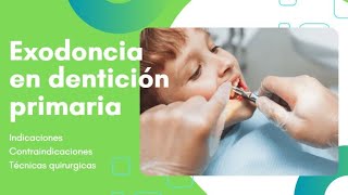 ¿Cómo se realiza una extracción dental en niños [upl. by Kristofer829]