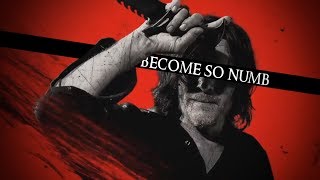 Daryl Dixon Tribute  Numb TWD [upl. by Jaela]